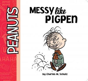 Peanuts Messy Like Pigpen - BookMarket
