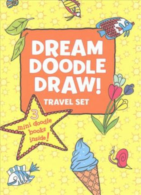 Dream Doodle Draw! Travel Set : Birds & Bugs; Sea Creatures; Fun in the Sun - BookMarket
