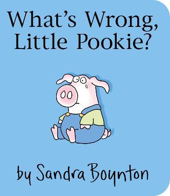What'S Wrong, Little Pookie'