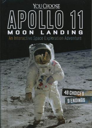 Youchoosespace Apollo 11 Moon Landing