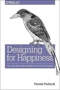 Emotionally Intelligent Design : Rethinking How We Create Products
