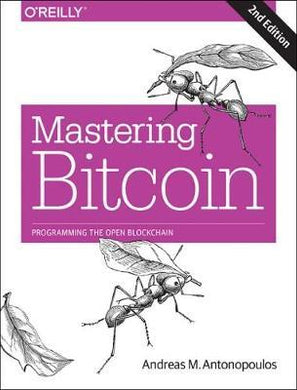 Mastering Bitcoin, 2E - BookMarket