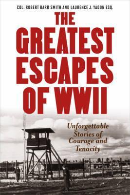 Greatest Escapes of World War II - BookMarket