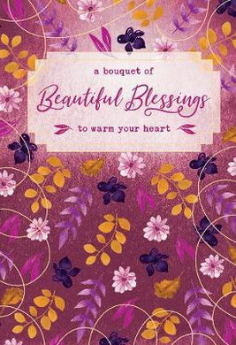 A Bouquet Of Beautiful Blessings To Warm Heart - BookMarket