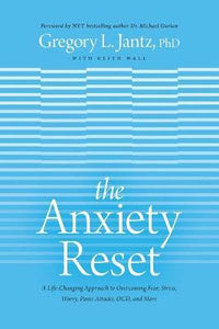 The Anxiety Reset