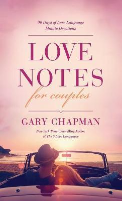 Love Notes For Couples - 90 Days Devotion