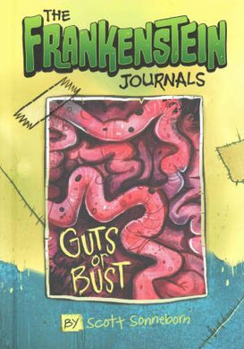 Frankenstein journals : Guts Or Bust - BookMarket