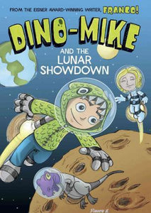 Dino-mike Lunar Showdown - BookMarket