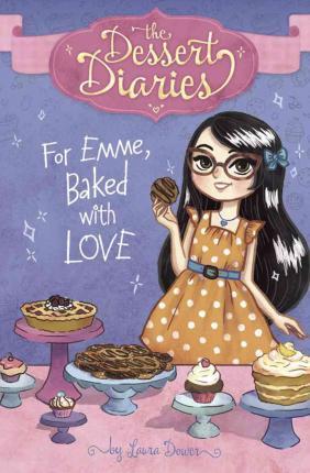 Dessertdiaries For Emme, Baked With Love