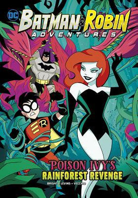 Dc Batman Robin Poison Ivy'S Rainforest Revenge - BookMarket