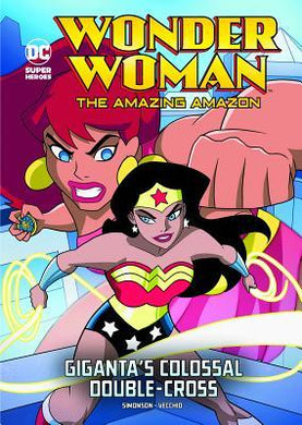 DC Giganta's Colossal Double-Cross - BookMarket