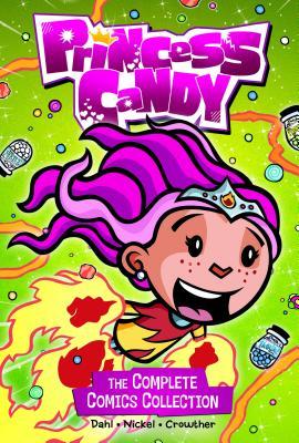 Princess Candy : The Complete Comics Collection