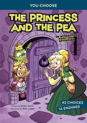 Fractured Fairy Tales: The Princess and the Pea : An Interactive Fairy Tale Adventure