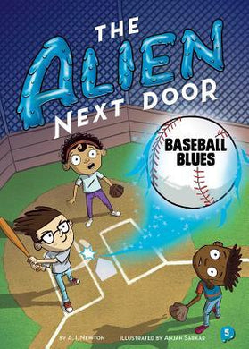 The Alien Next Door : Baseball Blues - BookMarket