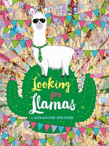 Looking for Llamas : A Seek-And-Find Adventure - BookMarket