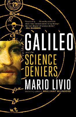Galileo : And the Science Deniers