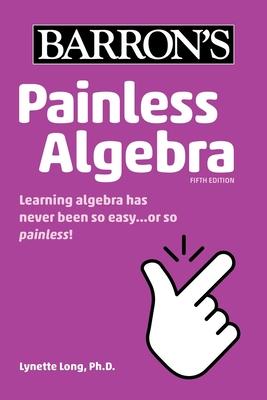 Painless Algebra 4E