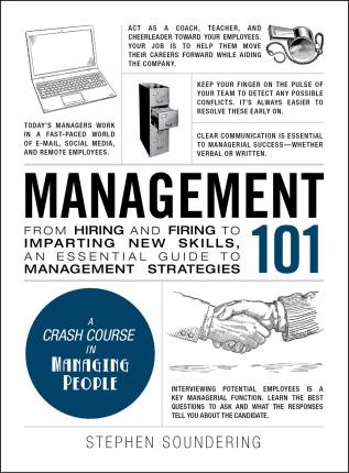 Management 101 : From Hiring and Firing to Imparting New Skills, an Essential Guide to Management Strategies - BookMarket