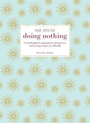 Joy Of Doing Nothing