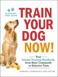 Train Your Dog Now! - BookMarket