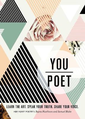 You/Poet : Learn the Art. Speak Your Truth. Share Your Voice. - BookMarket