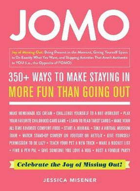 Jomo: Joy Of Missing Out - BookMarket