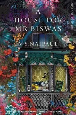 Picador classic : The House For Mr Biswas /Bp - BookMarket