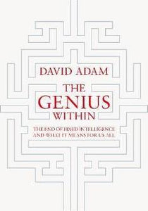 The Genius Within : Smart Pills, Brain Hacks and Adventures in Intelligence - BookMarket