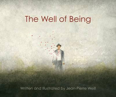 Well Of Being: Picture Bk For Adults /H - BookMarket