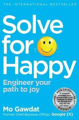 Solve For Happy : Engineer Your Path to Joy - BookMarket