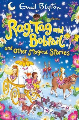 Rag, Tag & Bobtail & Other Magical Stories - BookMarket