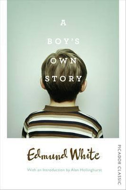 Picador classic Boys Own Story /Bp - BookMarket