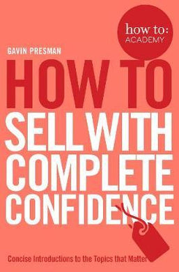 How To Sell With Complete Confidence - BookMarket