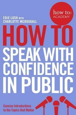 How To Speak With Confidence in Public - BookMarket