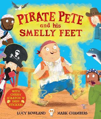 Pirate Pete & His Smelly Feet