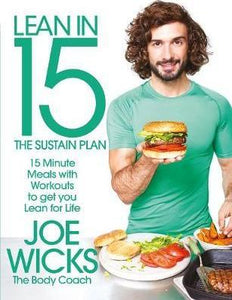 Lean in 15 - The Sustain Plan : 15 Minute Meals and Workouts to Get You Lean for Life - BookMarket