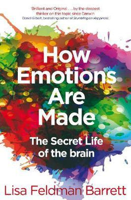 How Emotions Are Made : The Secret Life of the Brain - BookMarket