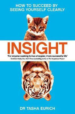 Insight : How to succeed by seeing yourself clearly - BookMarket