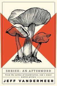 Shriek An Afterword