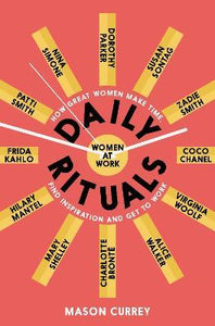 Daily Rituals: Women At Work /P