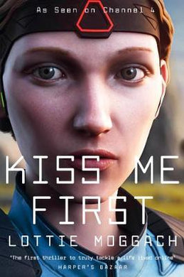Kiss Me First Tv Tie In /Bp - BookMarket