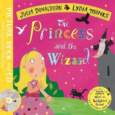 The Princess and the Wizard : Book and CD Pack