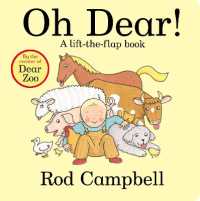 Oh Dear! : A lift-the-flap book (Board Book) [Hardcover]