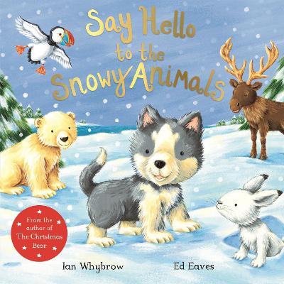 Say Hello To Snowy Animals
