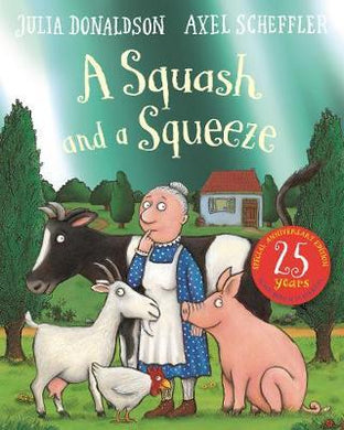 A Squash & A Squeeze 25Th Anni Ed. - BookMarket