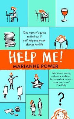 Help Me! : One Woman's Quest to Find Out if Self-Help Really Can Change Her Life - BookMarket