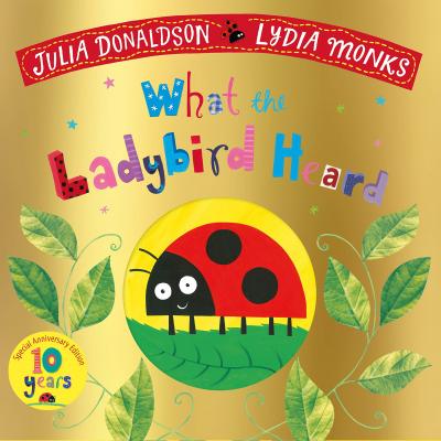 What Ladybird Heard 10Th Anni Ed (Picture Book).