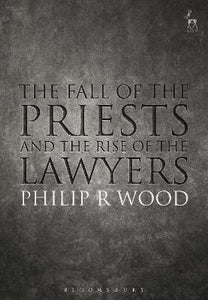 The Fall Of The Priests & The Rise Of Lawyers