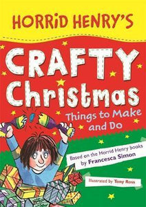 Horrid Henry'S Crafty Christmas - BookMarket
