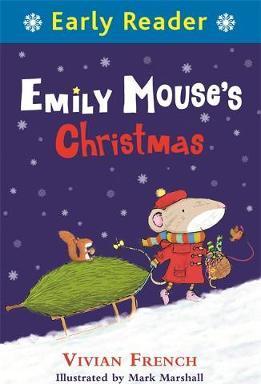 Early Reader: Emily Mouse'S Christmas - BookMarket